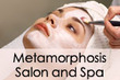 Metamorphosis Salon and Spa Coupons Glen Burnie, MD Deals