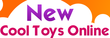 New Cool Toys Online