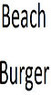 Beach Burger Coupons Mastic Beach, NY Deals